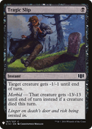Tragic Slip (LIST-C14-167) - The List