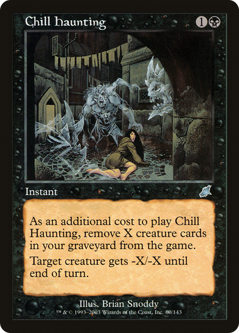 Chill Haunting (SCG-060) - Scourge