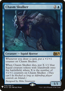 Chasm Skulker (LIST-M15-46) - The List