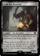 Uruk-hai Berserker (LTR-112) - The Lord of the Rings: Tales of Middle-earth Foil