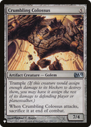 Crumbling Colossus (LIST-204/249) - The List
