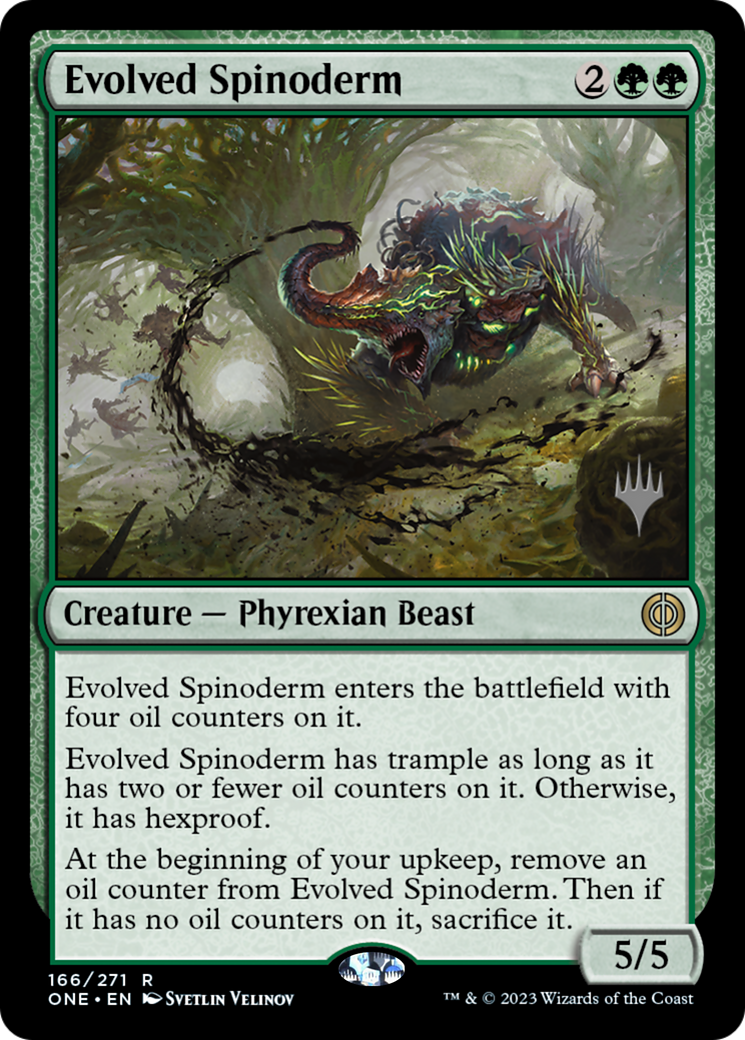 Evolved Spinoderm (PPONE-166) - Phyrexia: All Will Be One Promos