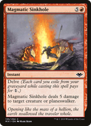 Magmatic Sinkhole (MH1-135) - Modern Horizons Foil