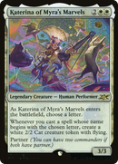 Katerina of Myra's Marvels (UNF-302) - Unfinity Foil