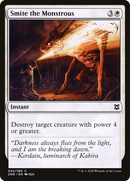 Smite the Monstrous (ZNR-042) - Zendikar Rising