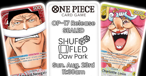 [Event Ticket - Daw Park] One Piece OP-17 Sealed Pre-release - Sunday, August 23rd 11:30am
