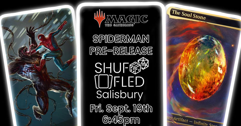 [Event Ticket - Salisbury] MTG x Spiderman Prerelease - Friday 6:45pm