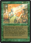 Rebirth (LEG-200) - Legends