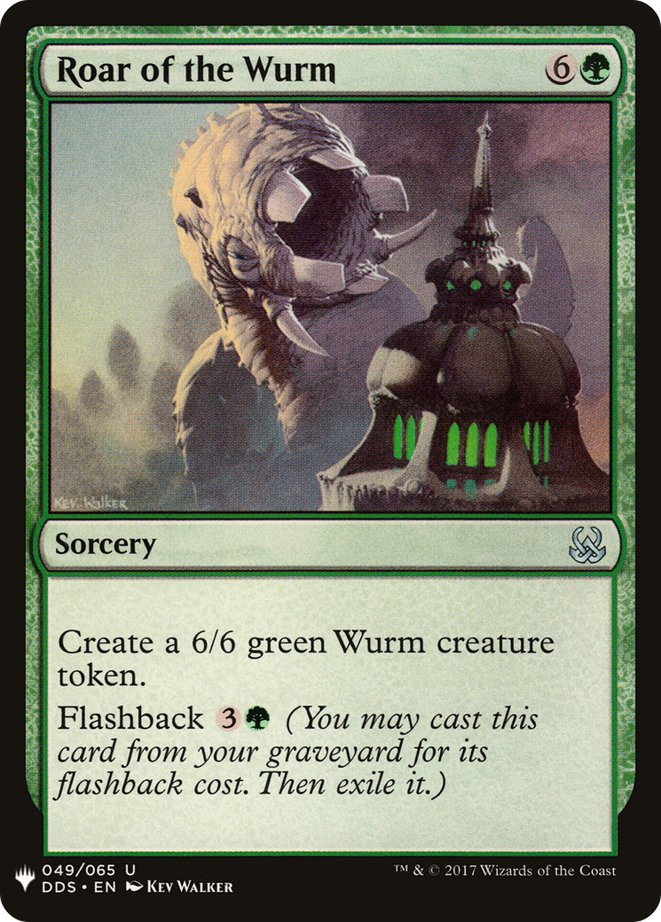 Roar of the Wurm (LIST-049) - The List