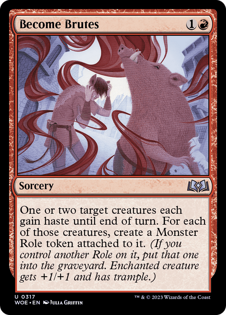 Become Brutes (WOE-317) - Wilds of Eldraine