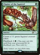 Chatter of the Squirrel (SLD-195) - Secret Lair Drop Foil