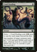 Cruel Feeding (JOU-064) - Journey into Nyx Foil