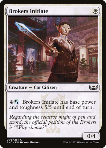 Brokers Initiate (SNC-005) - Streets of New Capenna Foil
