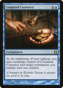 Conjured Currency (RTR-033) - Return to Ravnica Foil