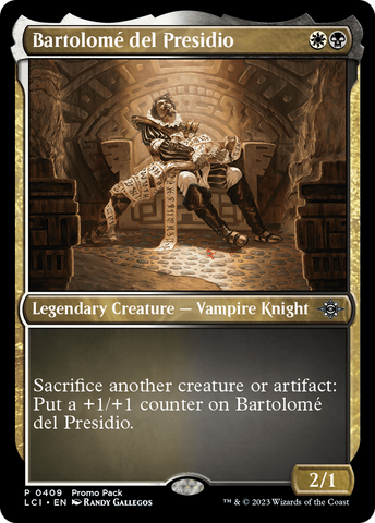 Bartolomé del Presidio (PPLCI-409) - The Lost Caverns of Ixalan