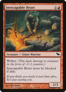 Inescapable Brute (SHM-095) - Shadowmoor