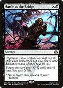 Battle at the Bridge (PRE-053) - Aether Revolt Promos Foil