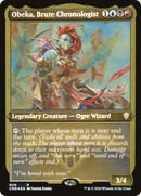 Obeka, Brute Chronologist (CMR-609) - Commander Legends Foil