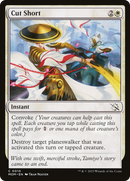 Cut Short (MOM-010) - March of the Machine Foil