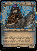 Malcolm, Alluring Scoundrel (LCI-293) - The Lost Caverns of Ixalan: (Showcase)