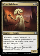 Cruel Celebrant (LCC-267) - The Lost Caverns of Ixalan Commander