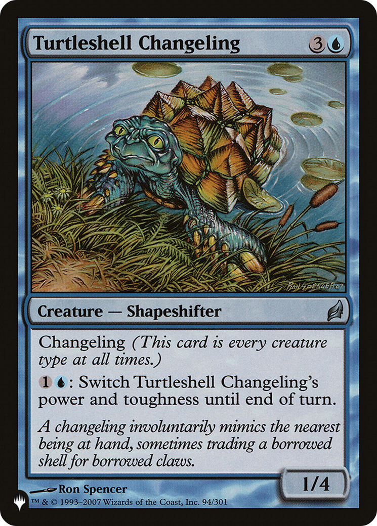 Turtleshell Changeling (LIST-LRW-94) - The List