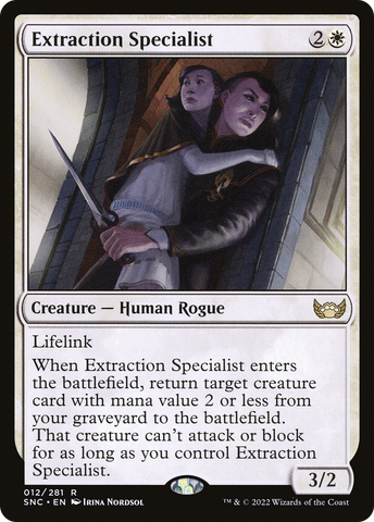 Extraction Specialist (SNC-012) - Streets of New Capenna
