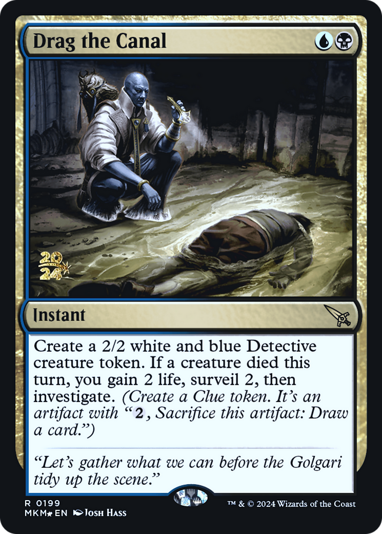 Drag the Canal (PRE-199) - Murders at Karlov Manor Promos Foil