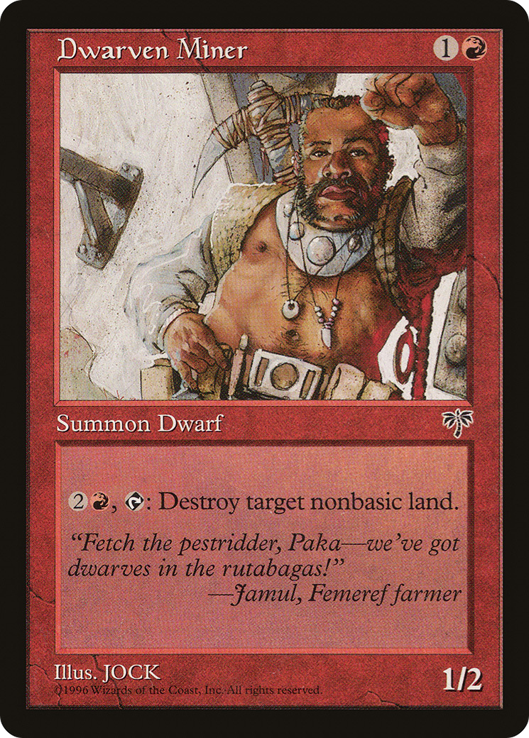Dwarven Miner (MIR-) - Mirage