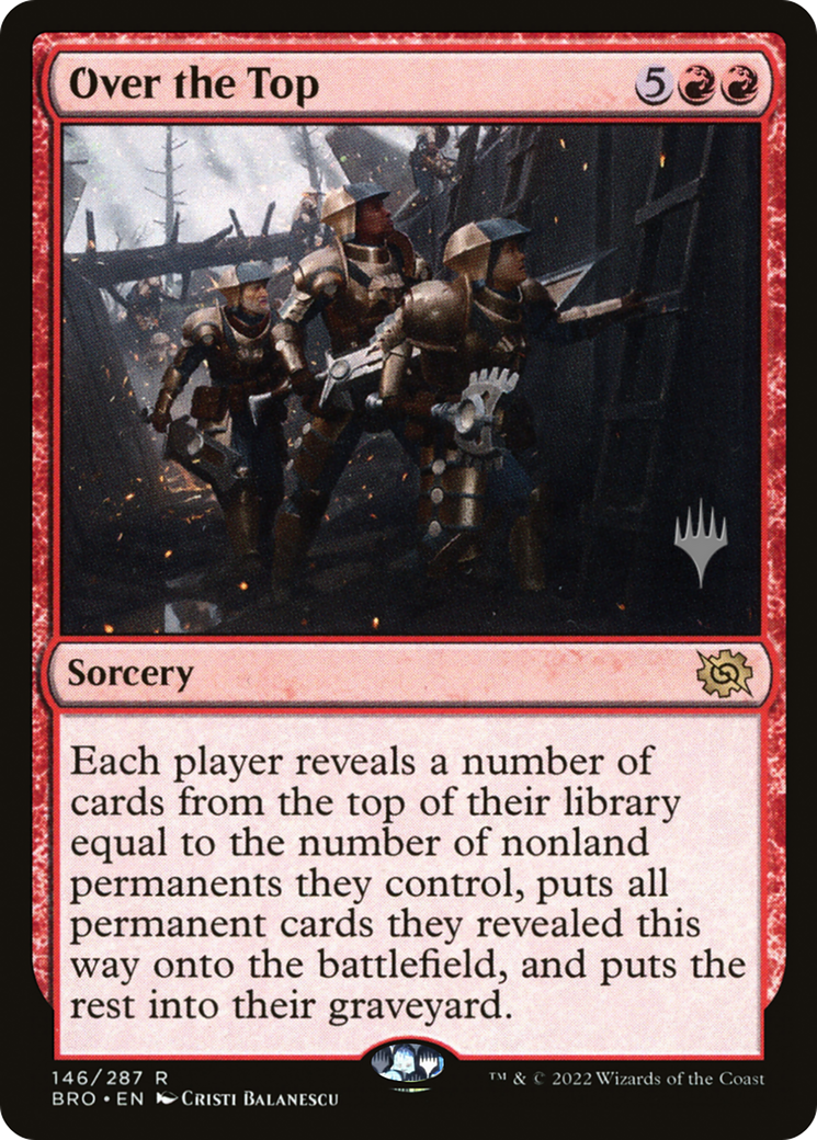 Over the Top (PPBRO-146P) - The Brothers' War Promos Foil