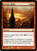 Seismic Spike (RAV-141) - Ravnica: City of Guilds