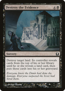 Destroy the Evidence (RTR-064) - Return to Ravnica