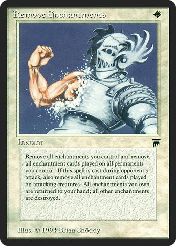 Remove Enchantments (LEG-033) - Legends