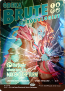 Obeka, Brute Chronologist (SLD-1579★) - Secret Lair Drop (Borderless) Foil