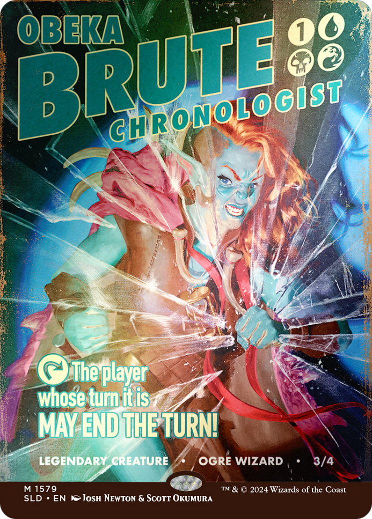 Obeka, Brute Chronologist (SLD-1579★) - Secret Lair Drop (Borderless) Foil