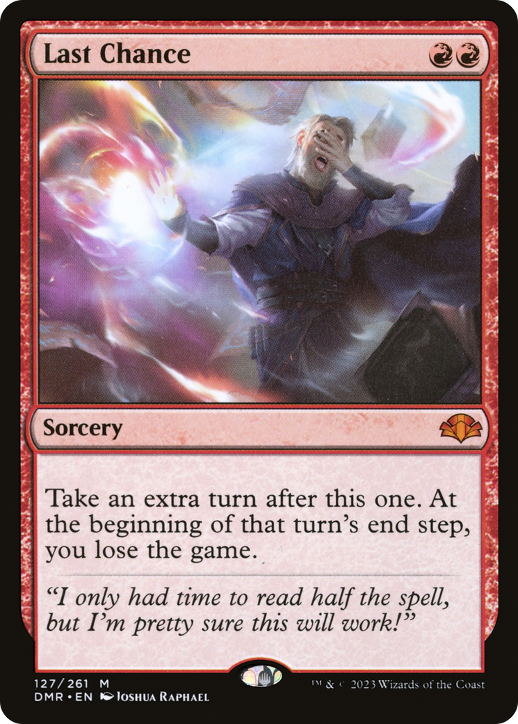 Last Chance (DMR-127) - Dominaria Remastered