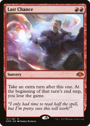 Last Chance (DMR-127) - Dominaria Remastered