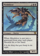 Mindslicer (9ED-146) - Ninth Edition