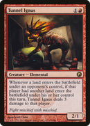 Tunnel Ignus (SOM-105) - Scars of Mirrodin
