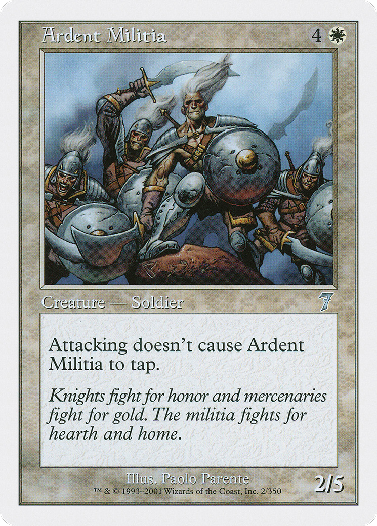 Ardent Militia (7ED-002) - Seventh Edition