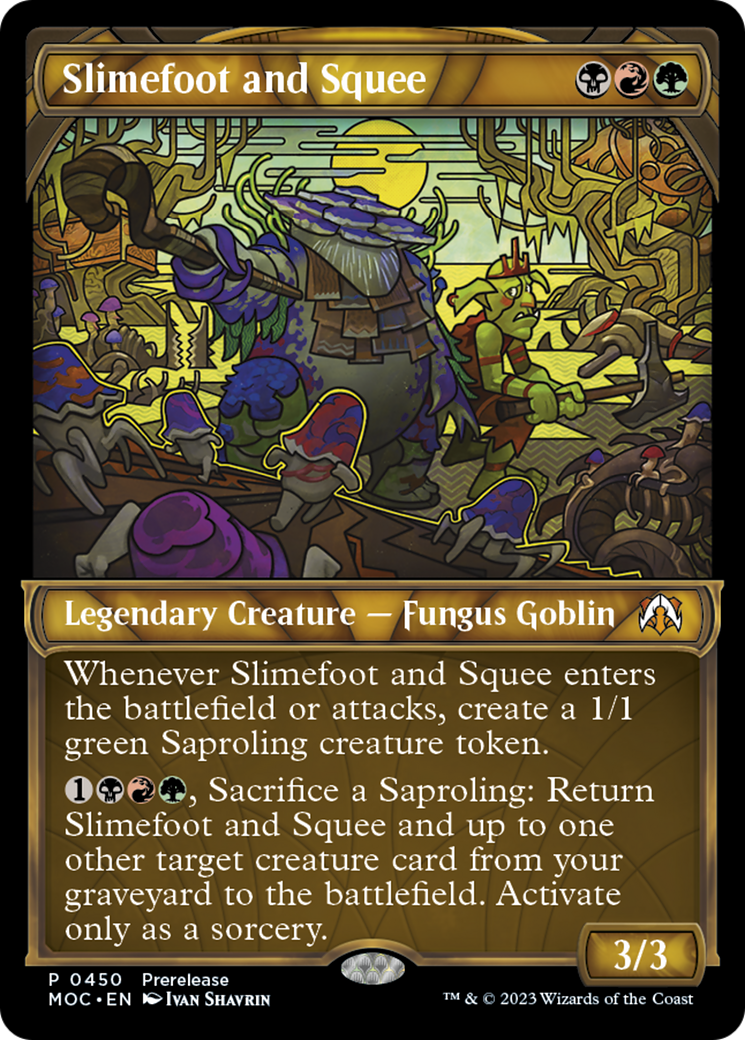 Slimefoot and Squee (PRE-450) - March of the Machine Commander: (Showcase) Foil