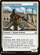 Unwavering Initiate (LIST-AKH-36) - The List