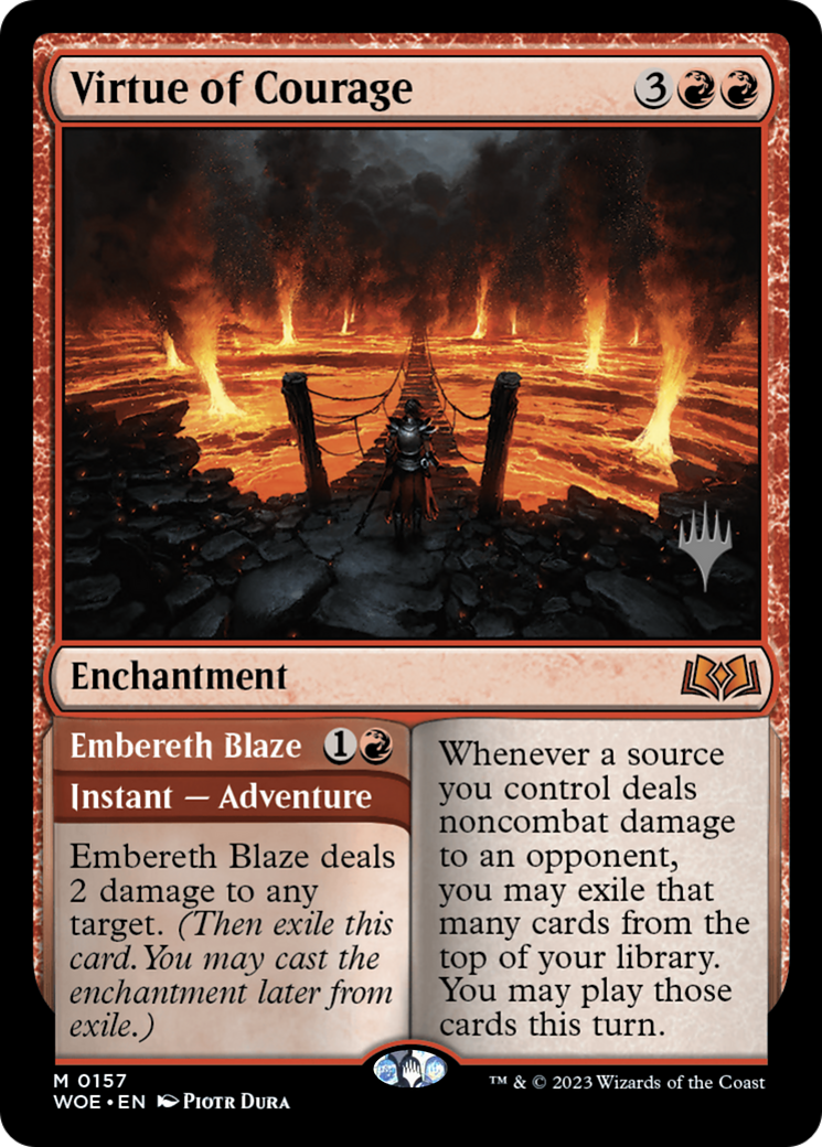 Virtue of Courage // Embereth Blaze (PPWOE-157P) - Wilds of Eldraine Promos
