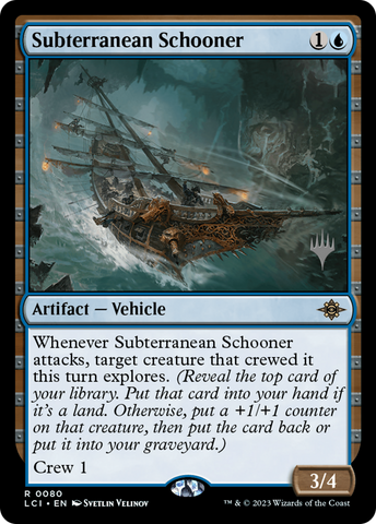 Subterranean Schooner (PPLCI-080) - The Lost Caverns of Ixalan Promos Foil