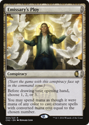 Emissary's Ploy (CN2-004) - Conspiracy: Take the Crown: (draft) Foil