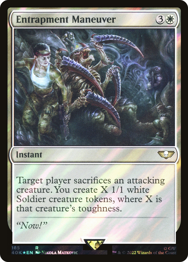 Entrapment Maneuver (40K-185★) - Warhammer 40,000 Commander Foil