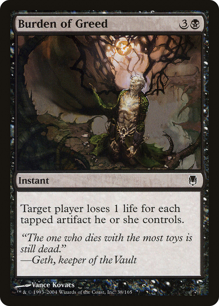 Burden of Greed (DST-038) - Darksteel