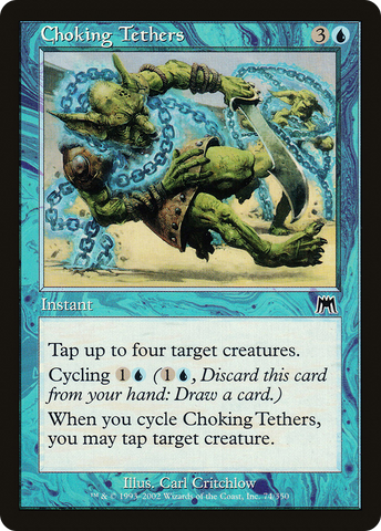 Choking Tethers (ONS-074) - Onslaught Foil