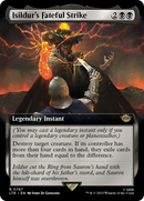 Isildur's Fateful Strike (LTR-767) - The Lord of the Rings: Tales of Middle-earth: (Extended Art) Foil
