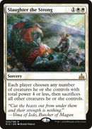 Slaughter the Strong (PPM20-022) - Rivals of Ixalan Promos Foil